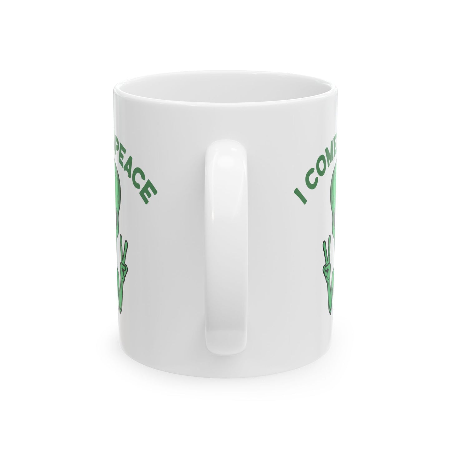 Alien Mug - I Come In Peace