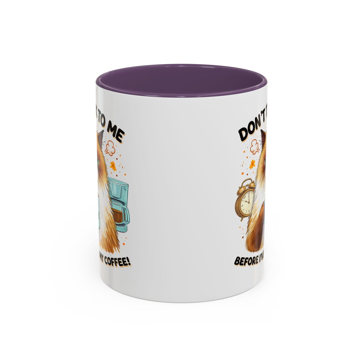 Humor Mug - Don't talk to Me