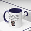 Humor Mug - I Like How When You Read
