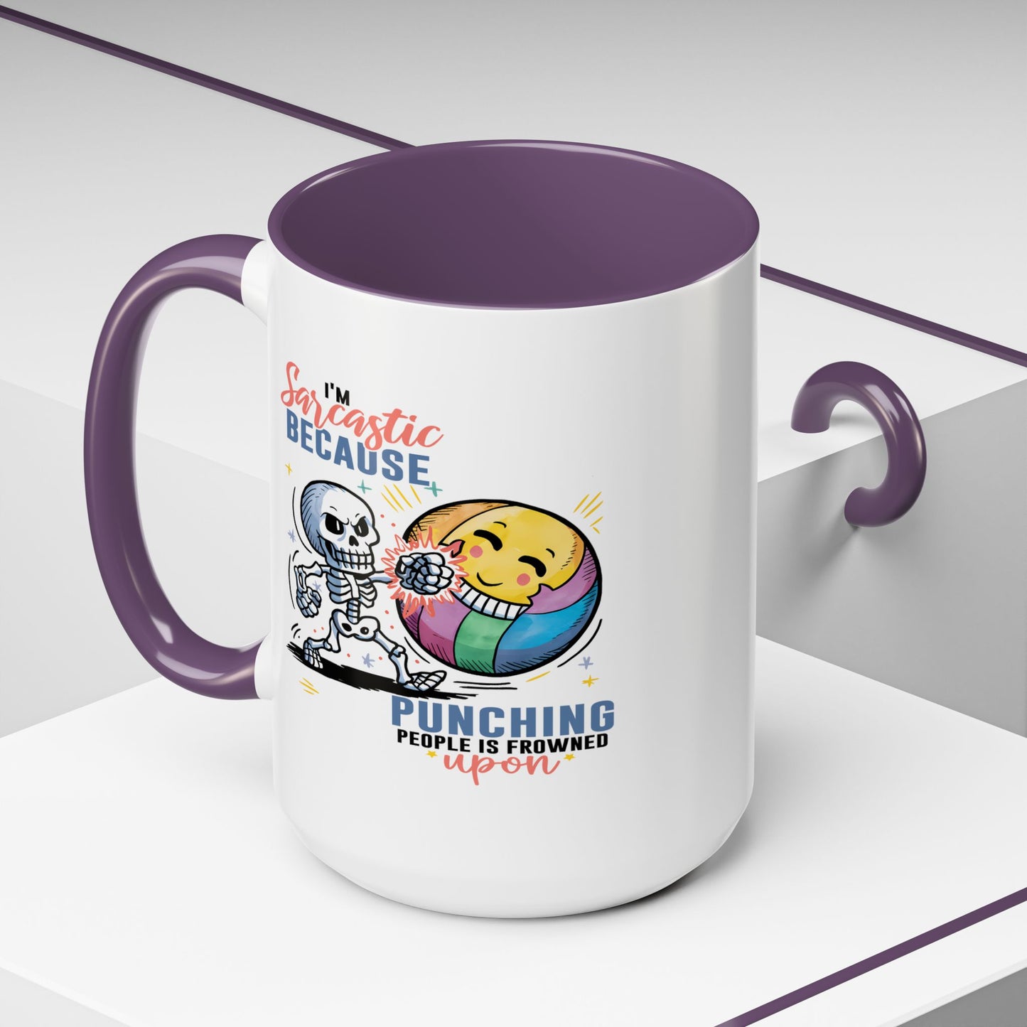 Humor Mug - I'm Sarcastic Because