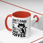 Animal Mug - I Don't Care What Day It Is