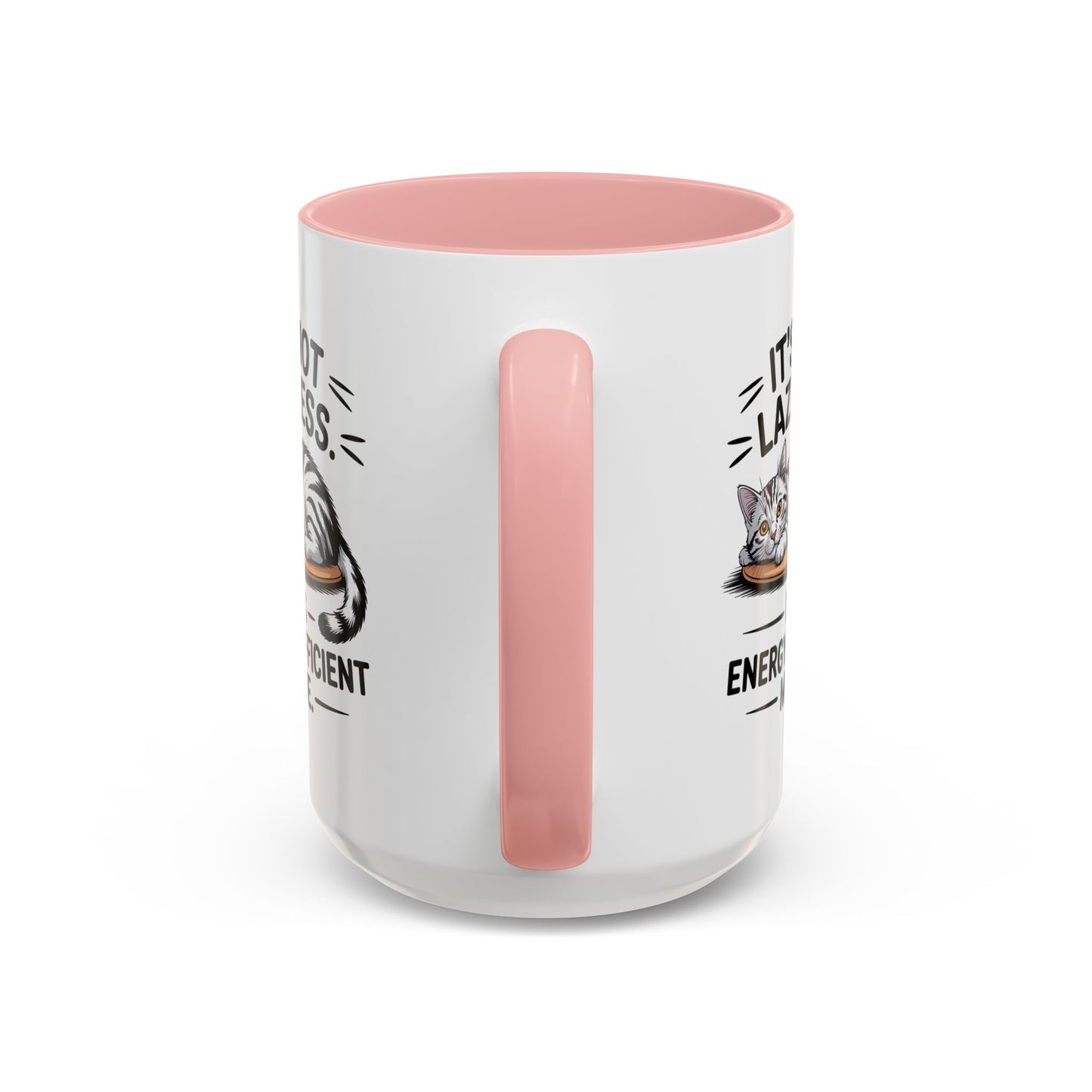 Animal Mug - It's Not Laziness