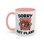 Animal Mug - Sorry Got Plans