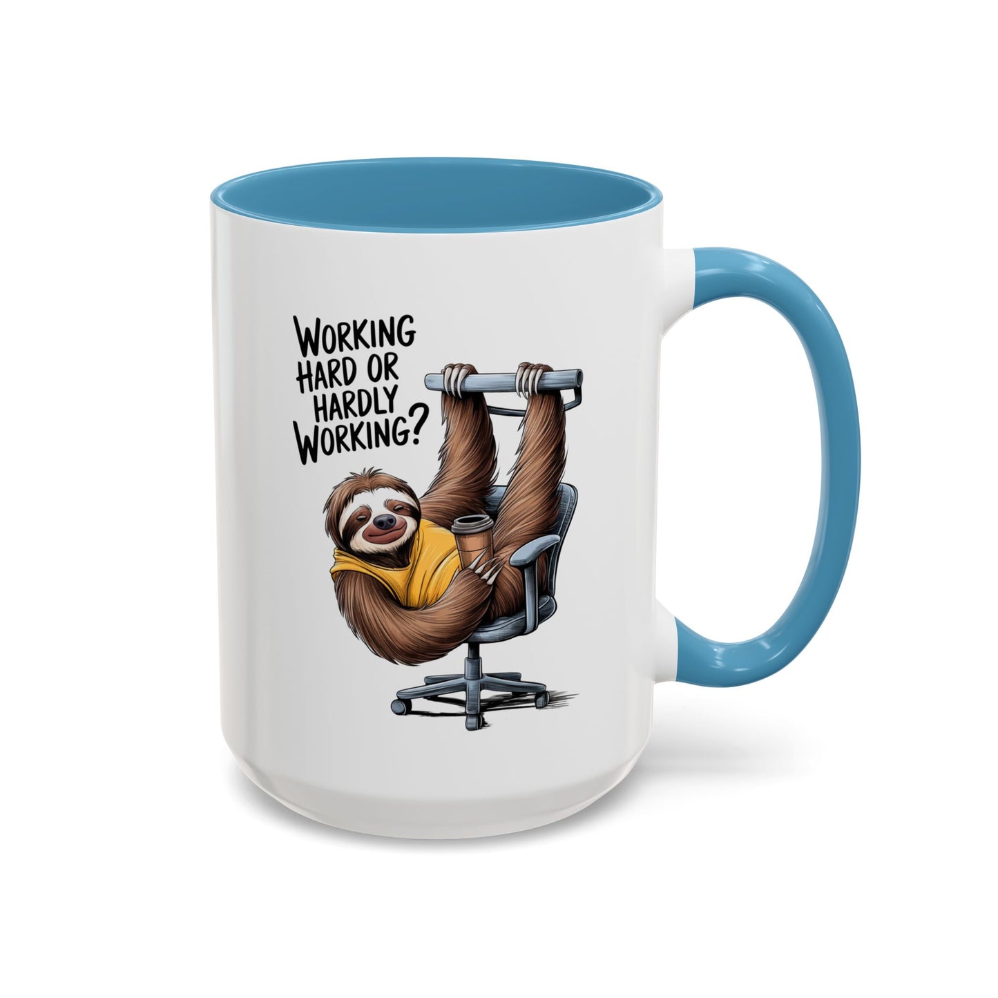 Office Mug - Work Hard or Hardly Working