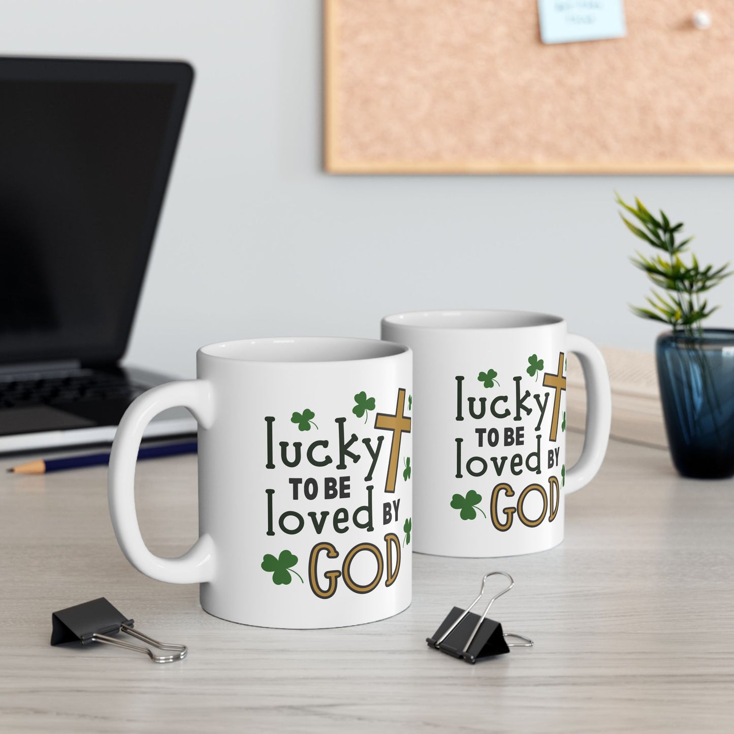 Religious Mug - Lucky To By Love By God