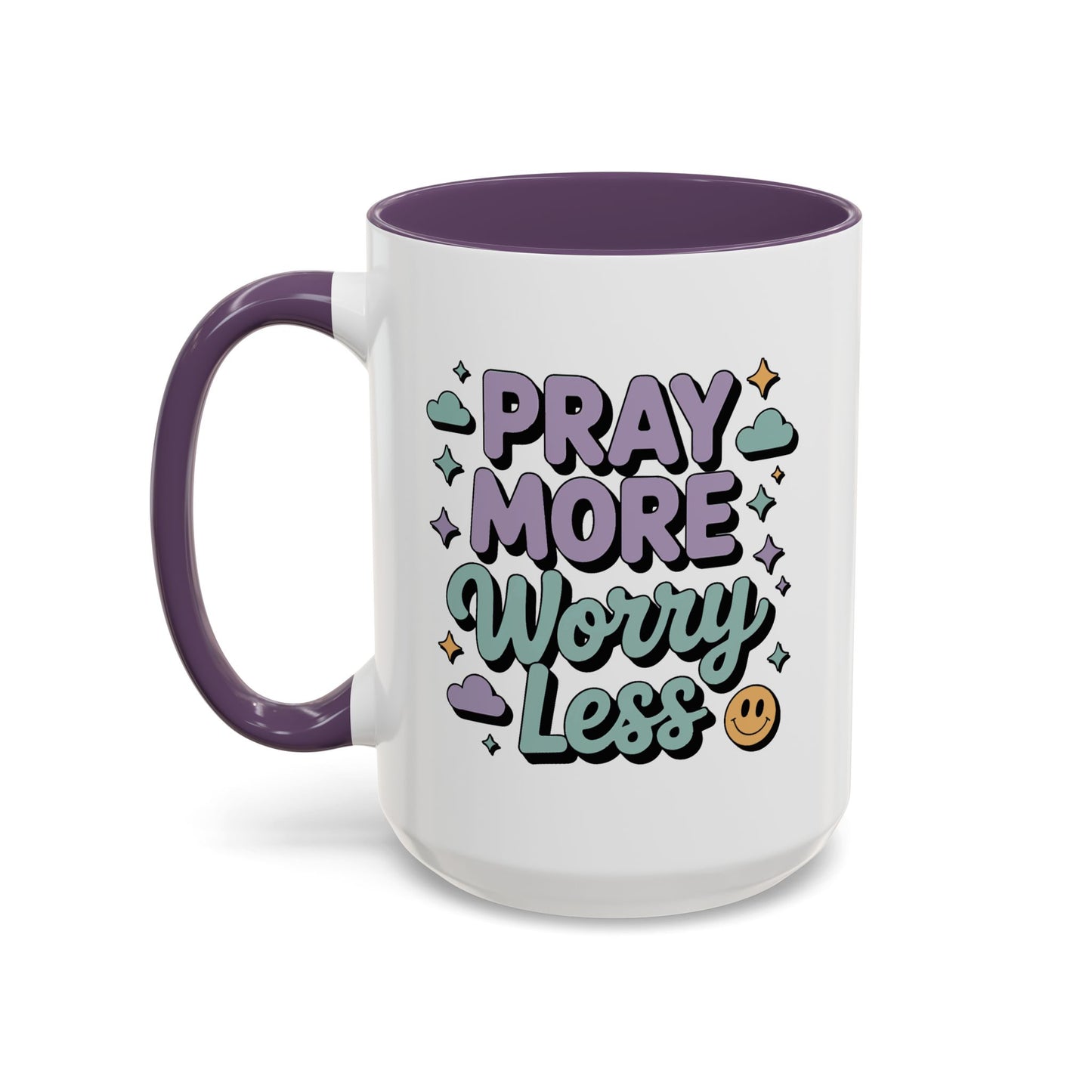 Motivation Mug - Pray More Worry Less