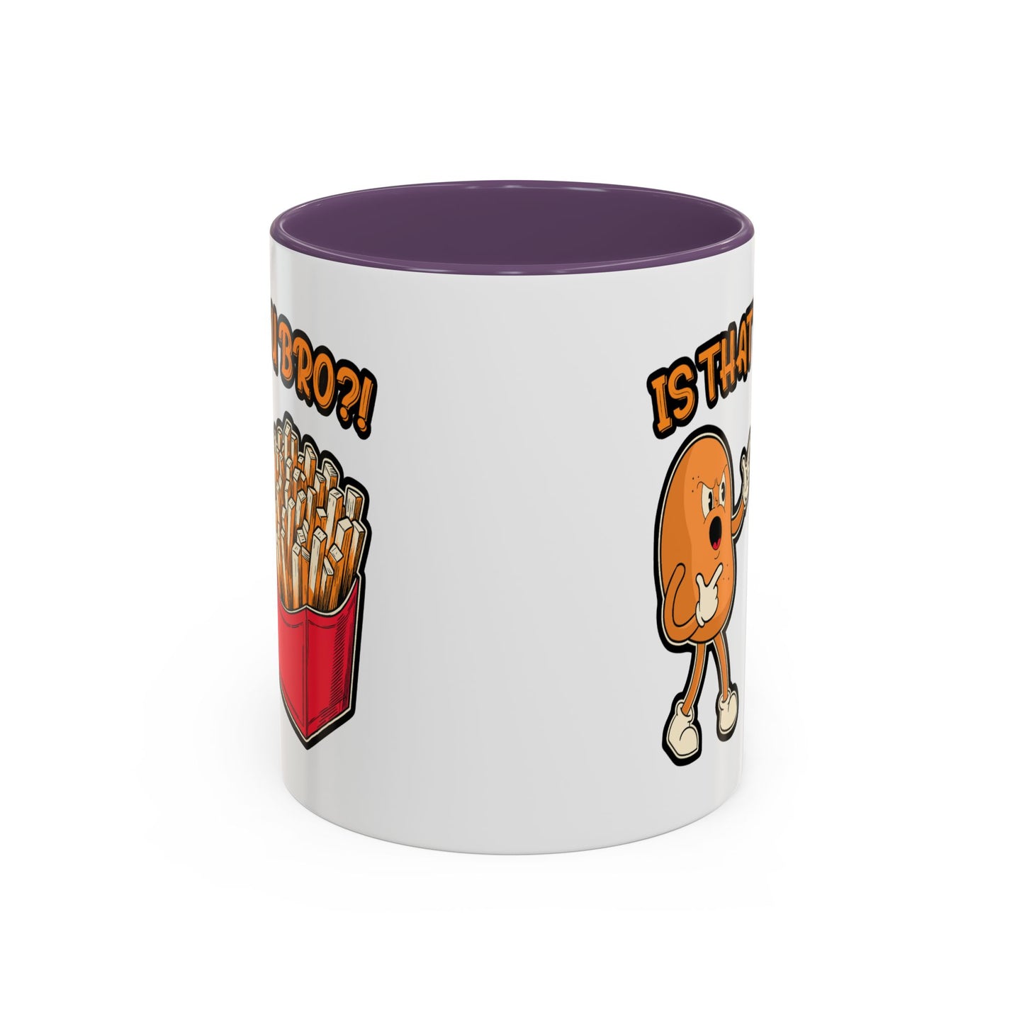 Humor Mug - Is That You Bro