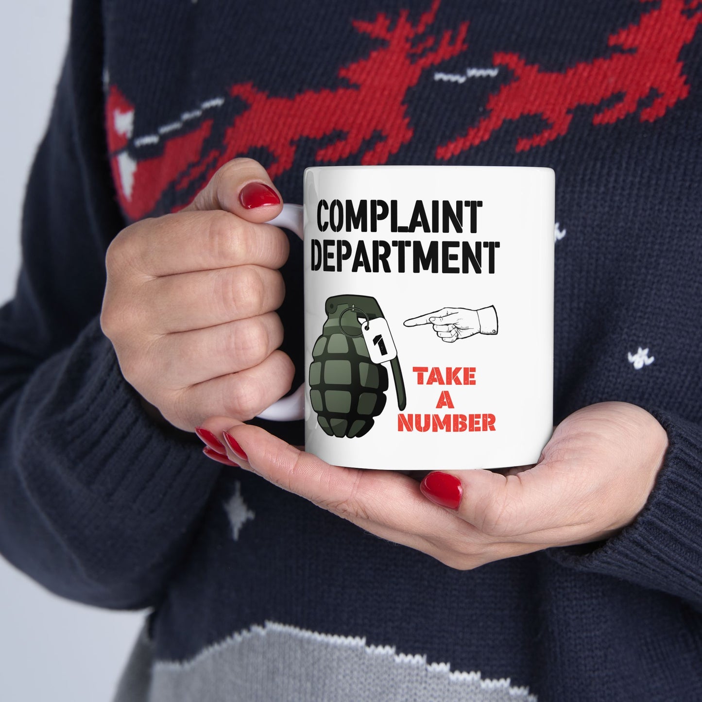 Humor Mug - Complaint Department Take A Number