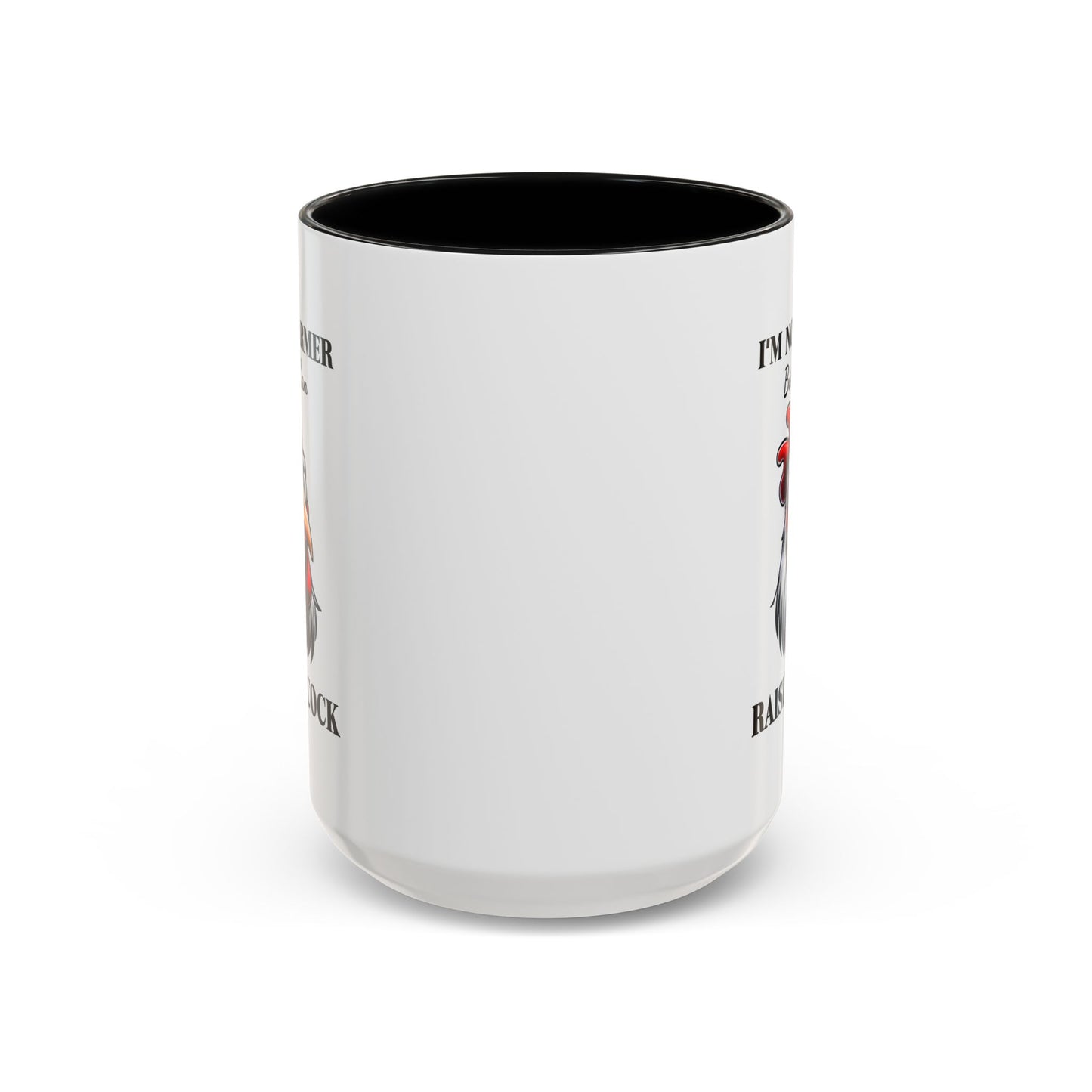 Humor Mug - I'm No Farmer