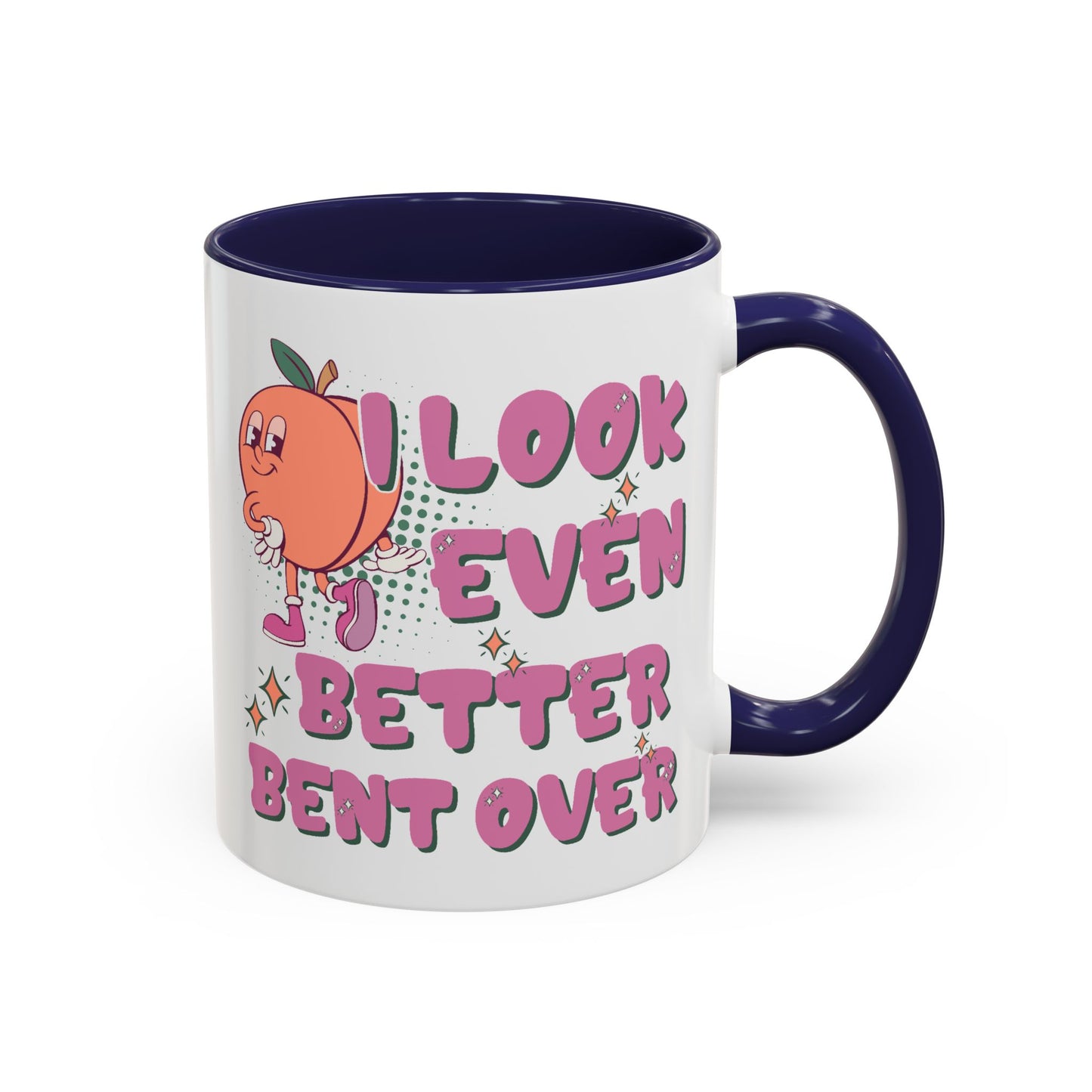 Adult Mug - I Look Even Better