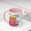 Office Mug - Can't Won't Don't