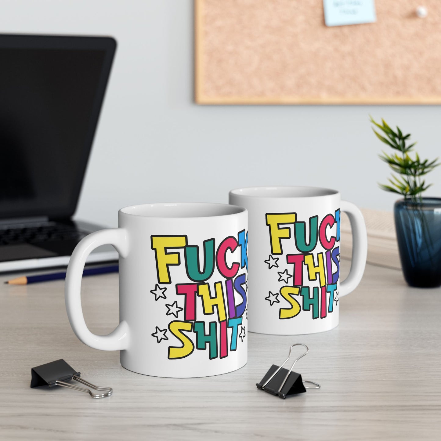 Adult Mug - Fuck This Shit