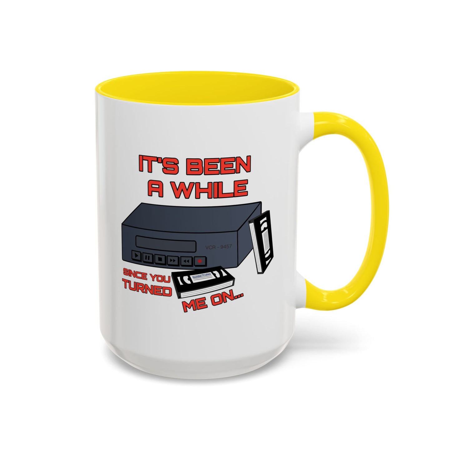 Adult Mug - It's Been a While