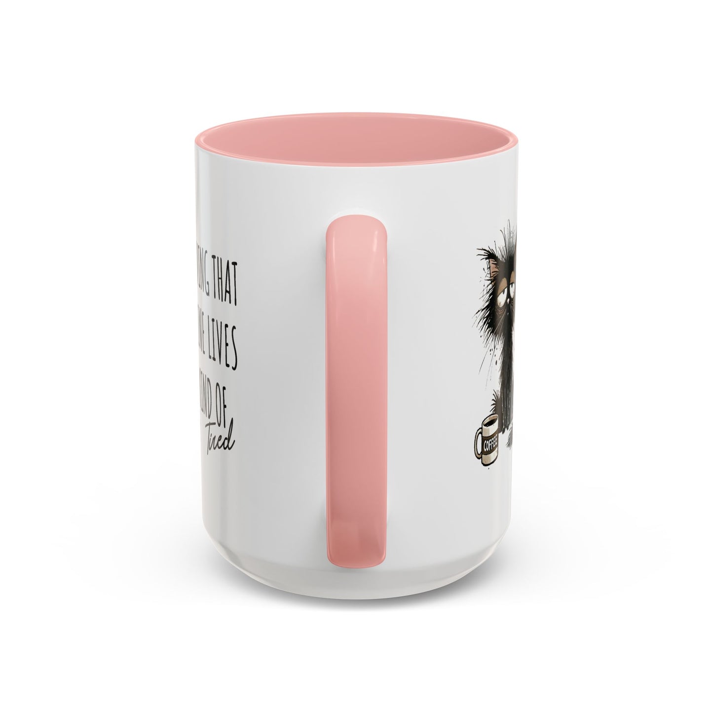 Humor Mug - Living That Nine Lives