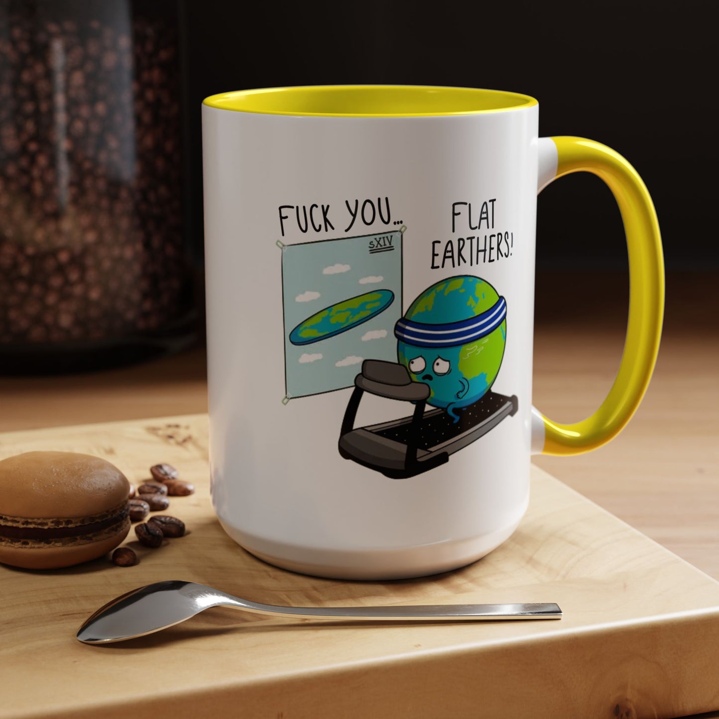 Adult Mug - Fuck You Flat Earthers!
