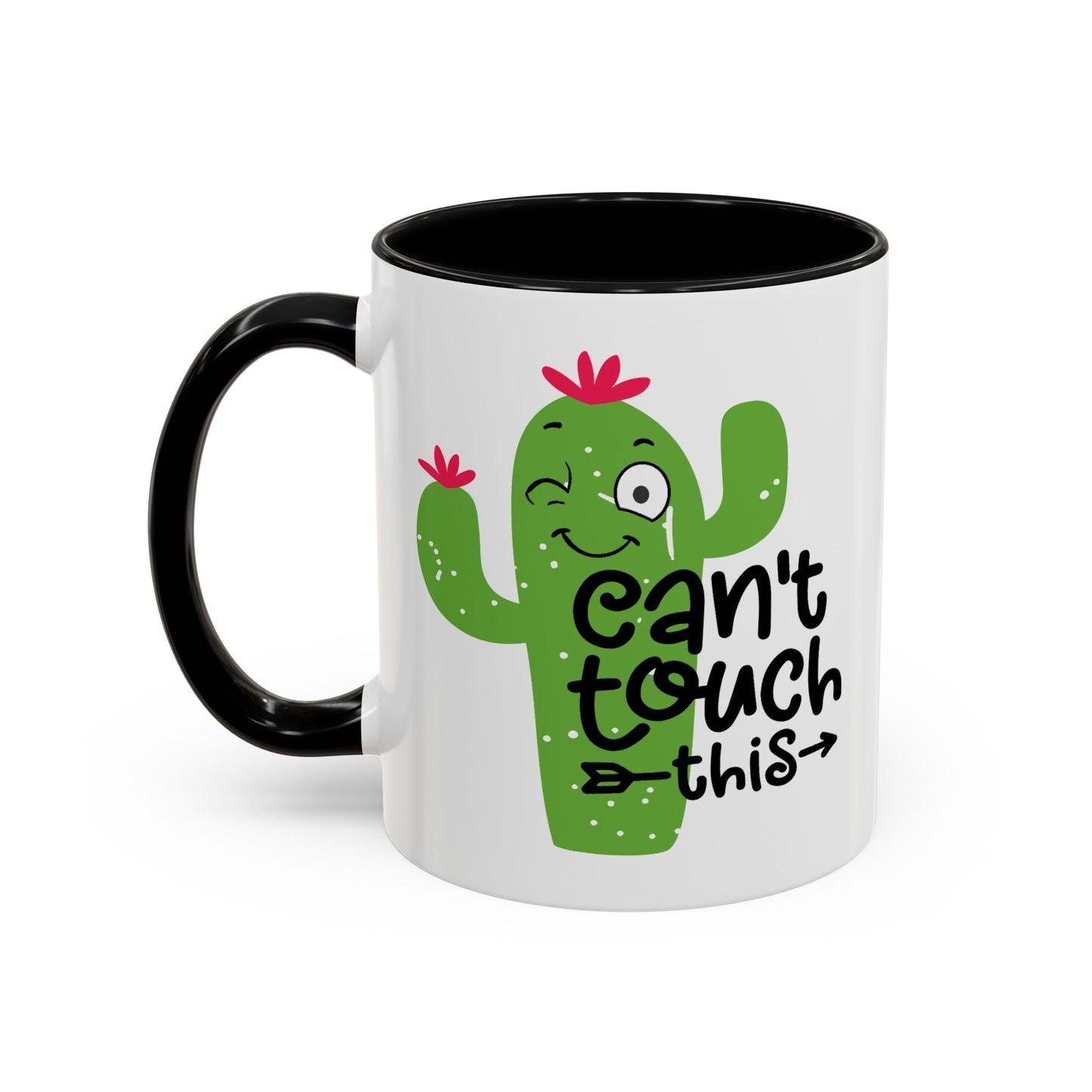 Humor Mug - Can't Touch This