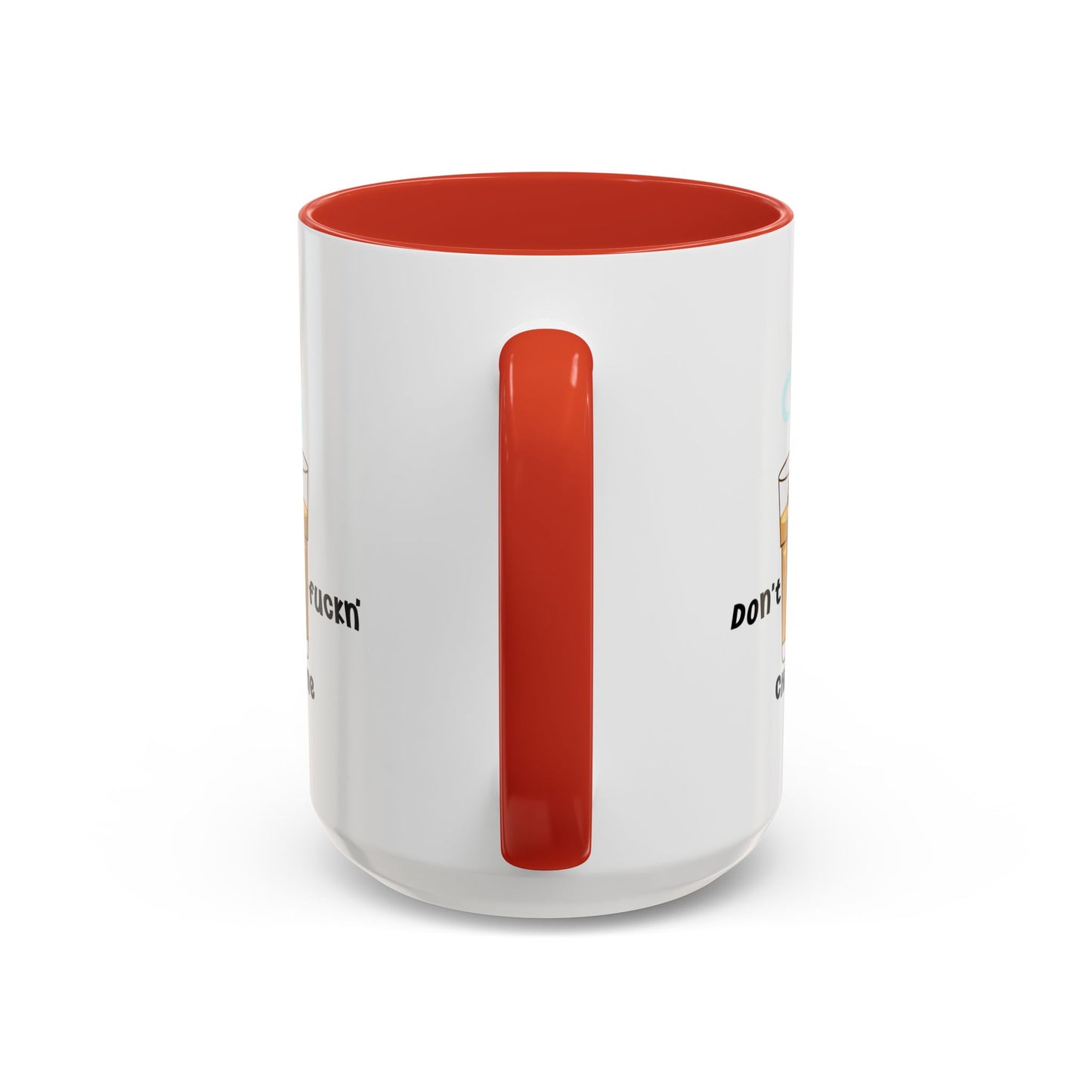 Adult Mug - Don't Fuckn' Chai Me