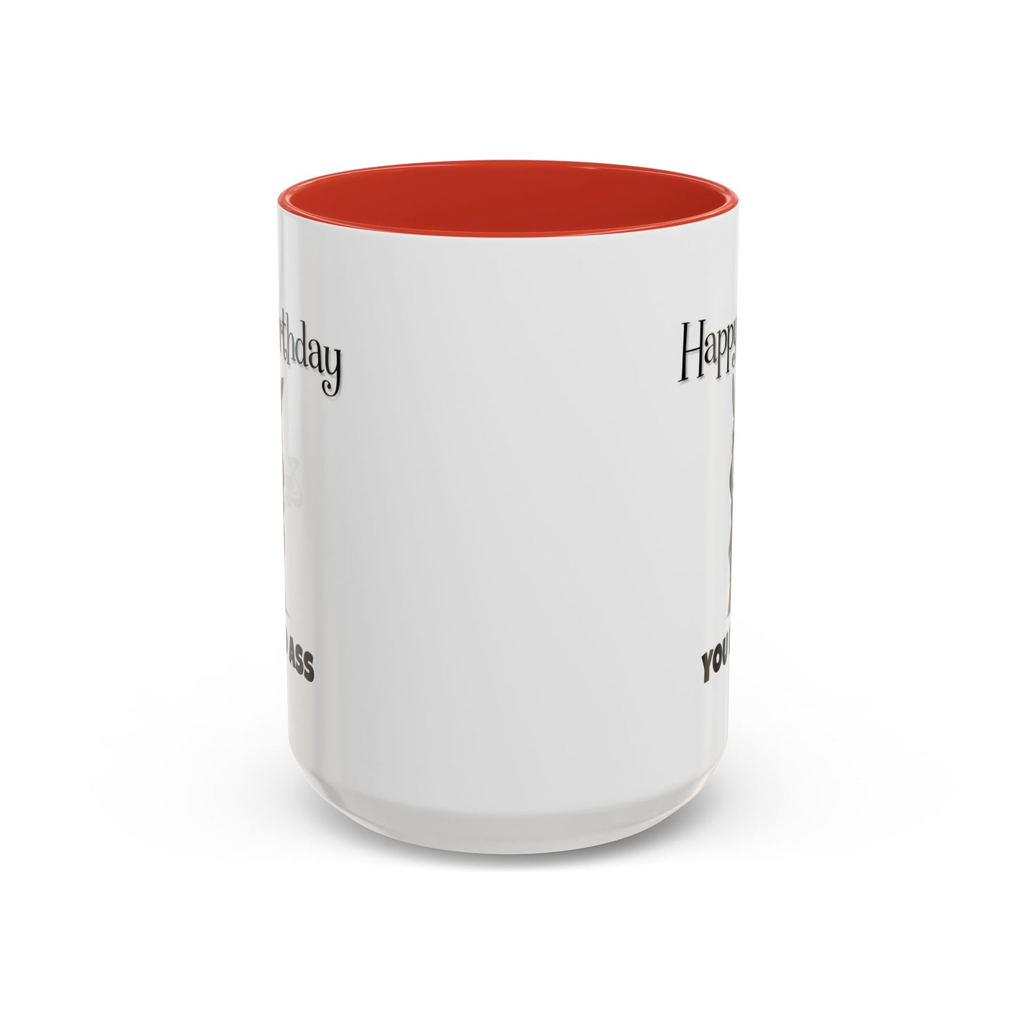 Birthday Mug - You Bad Ass