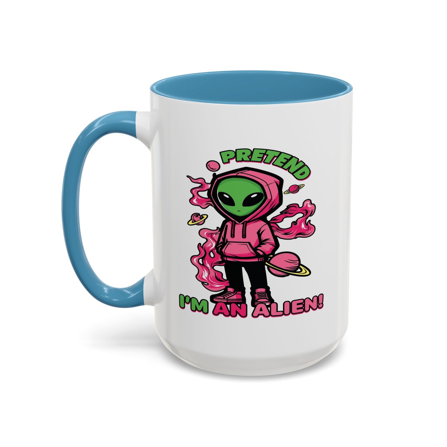 Alien Mug - Pretend I'm An Alien