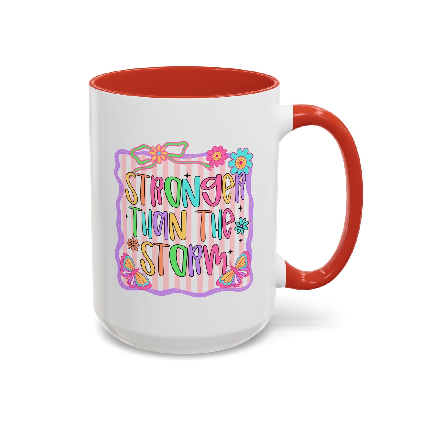 Motivation Mug - Stronger Than The Storm