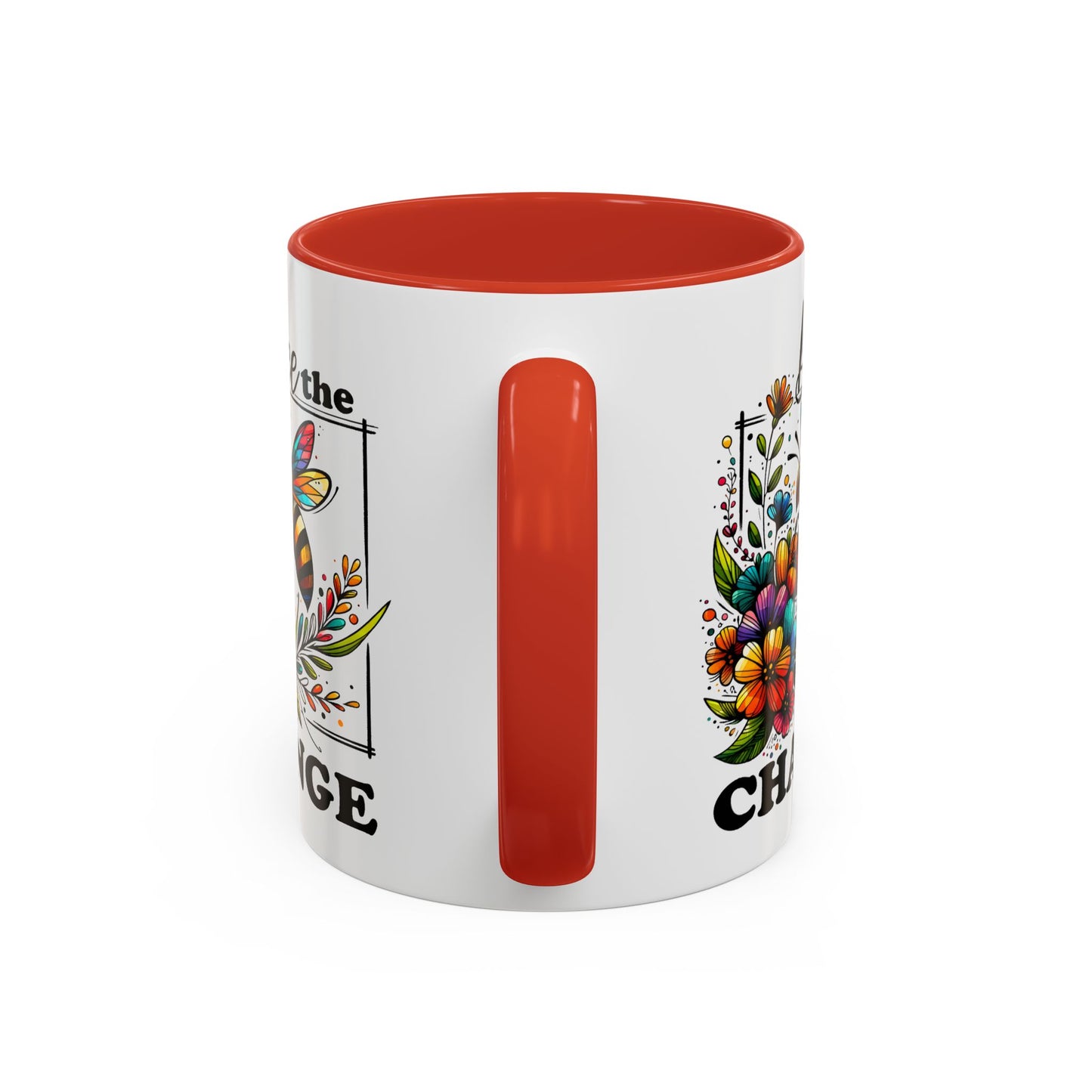 Motivation Mug - Bee The Change