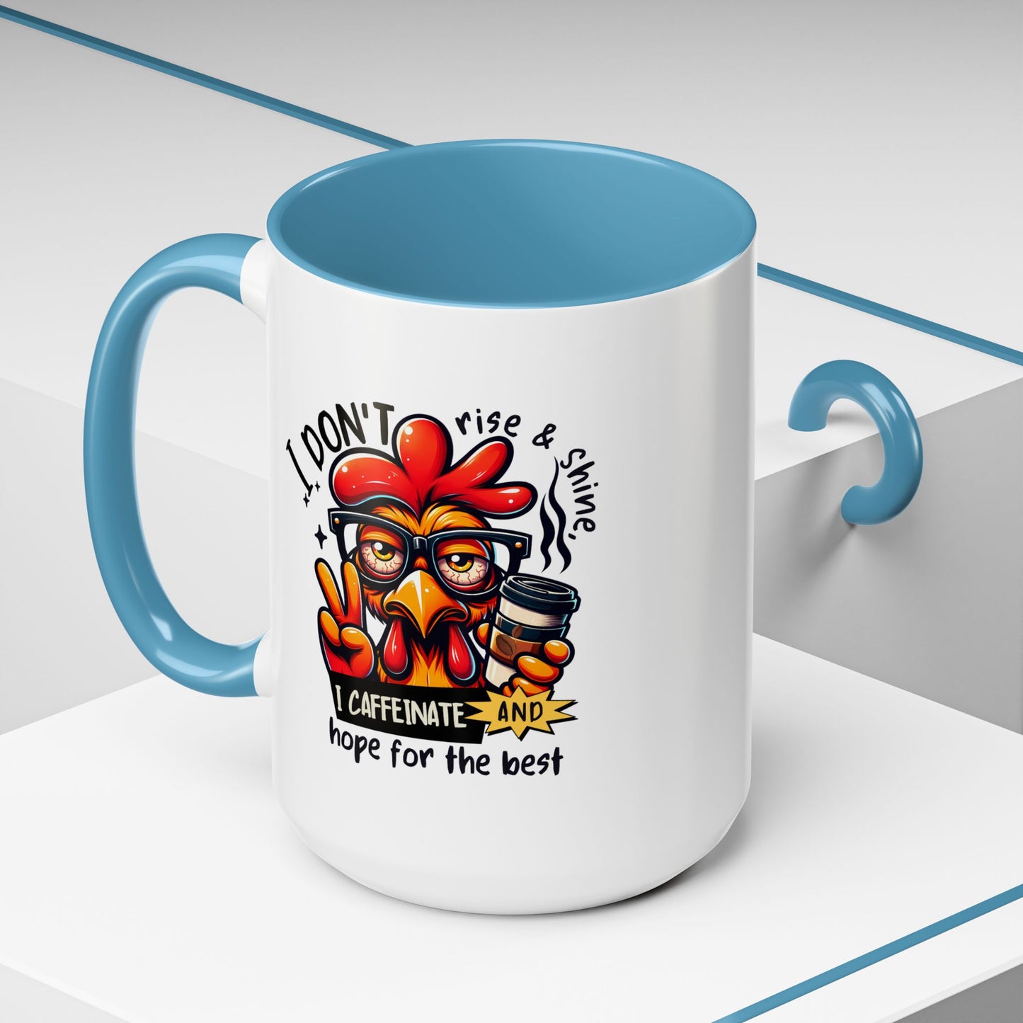 Office Mug - I Don't Rise & Shine
