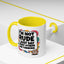 Humor Mug -I'm Not Rude