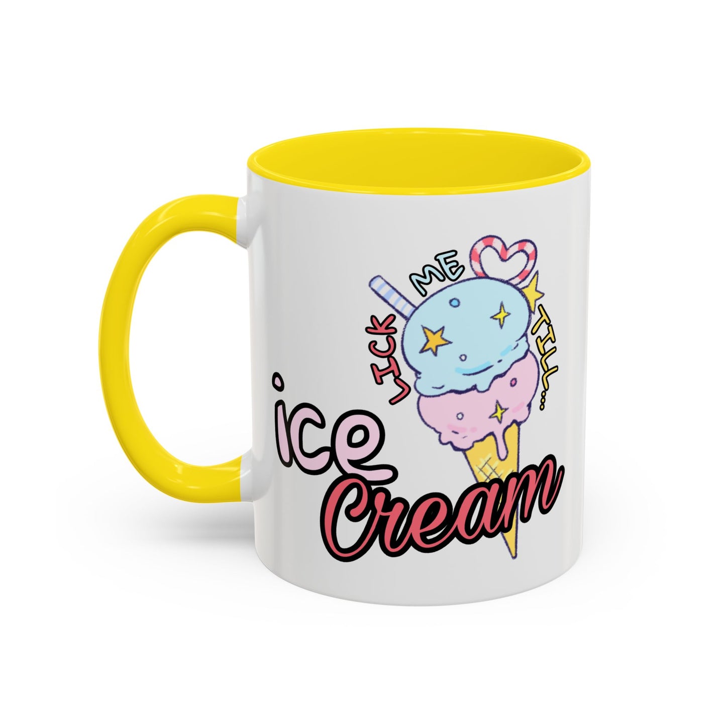 Adult Mug - Lick Me Till Ice Cream