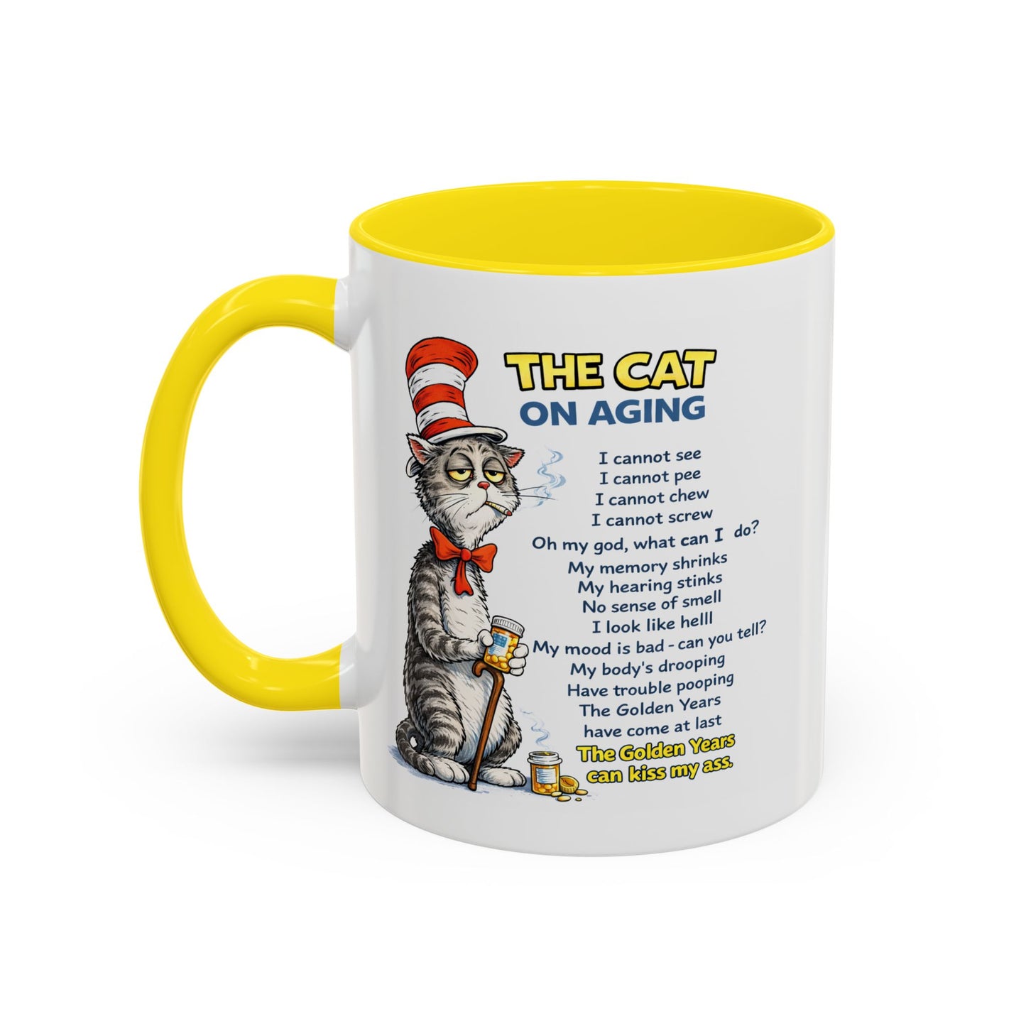Humor Mug - The Cat Of Aging