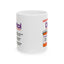 Humor Mug - Damitol When You've Had Enough