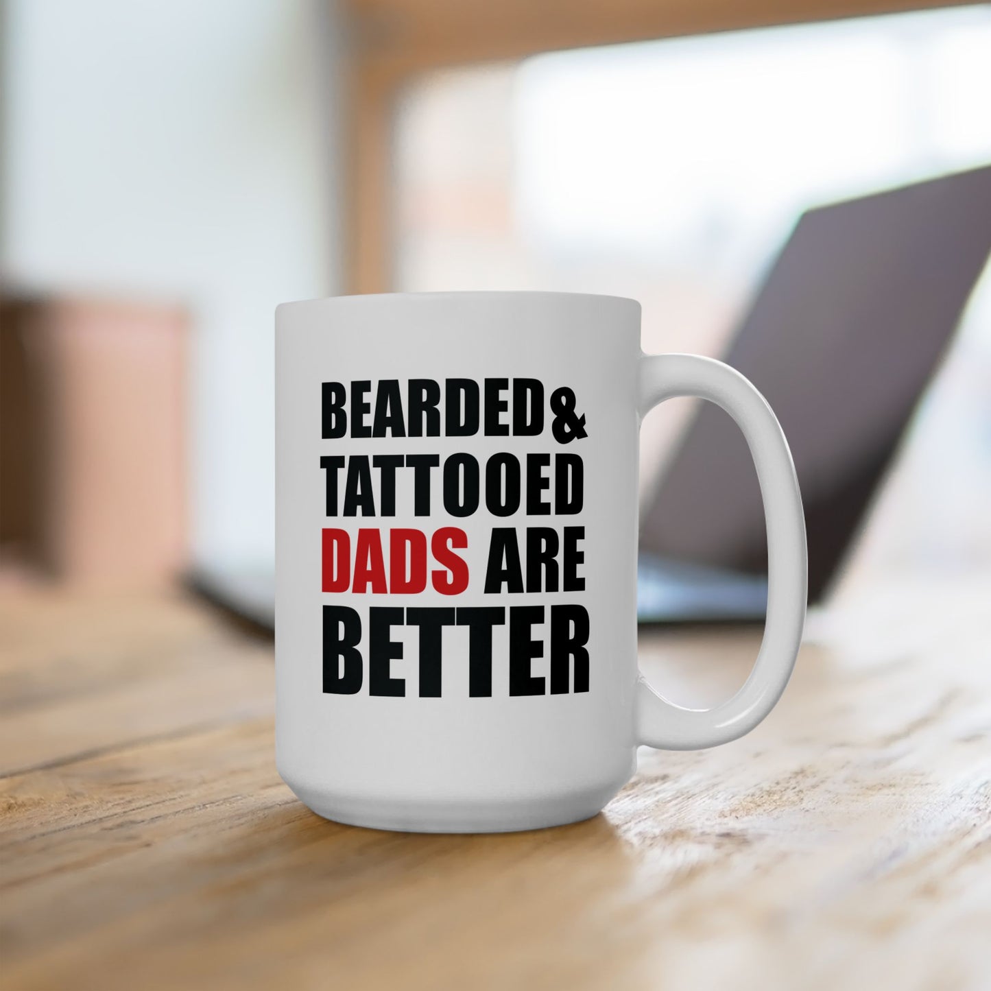 Father's Day Mug - Bearded & Tattooed