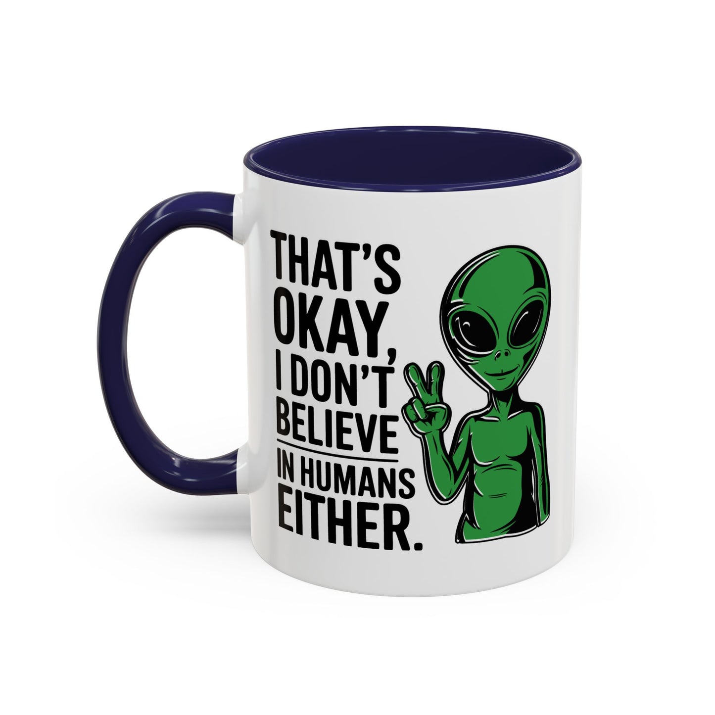 Alien Mug - That's Ok