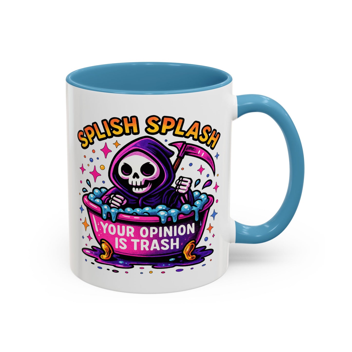 Humor Mug - Splish Splash Your Opinion is Trash