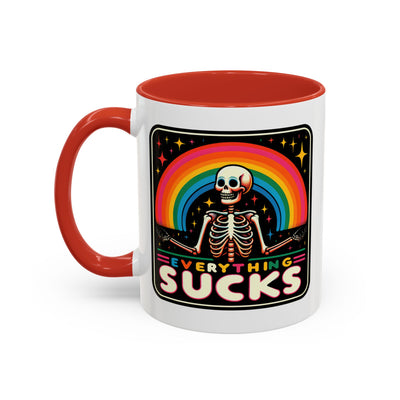 Humor Mug - Everything Sucks