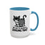 Humor Mug - My Cat is Silently Judging You