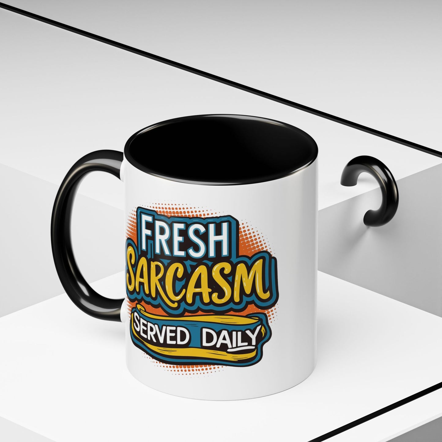 Humor Mug - Fresh Sarcasm Served Daily
