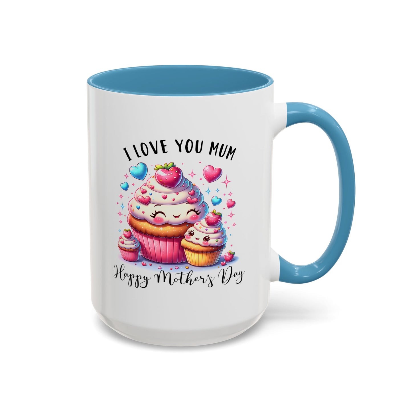 Mother's Day Mug - I Love You Mum