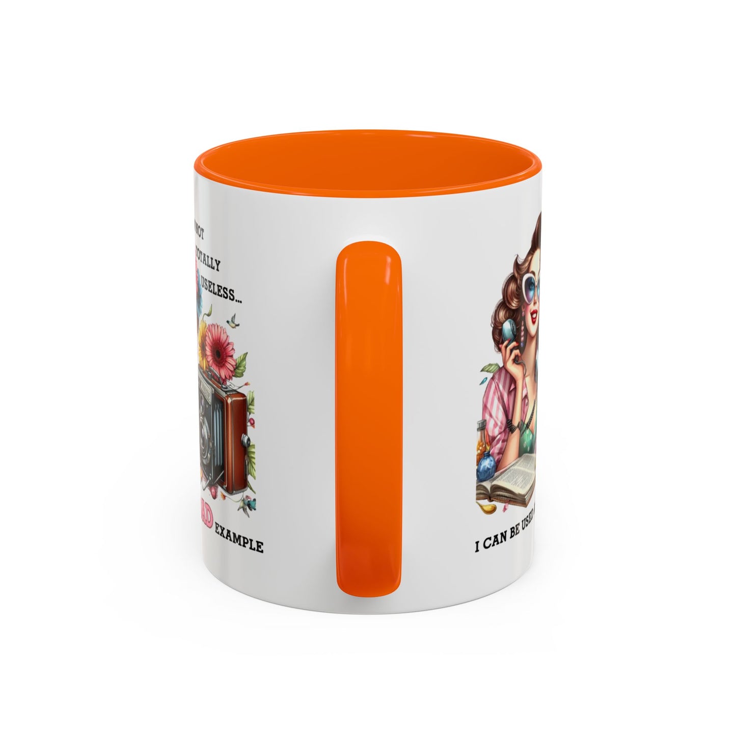 Humor Mug - I'm Not totally Useless