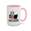 Office Mug - I Have No Idea