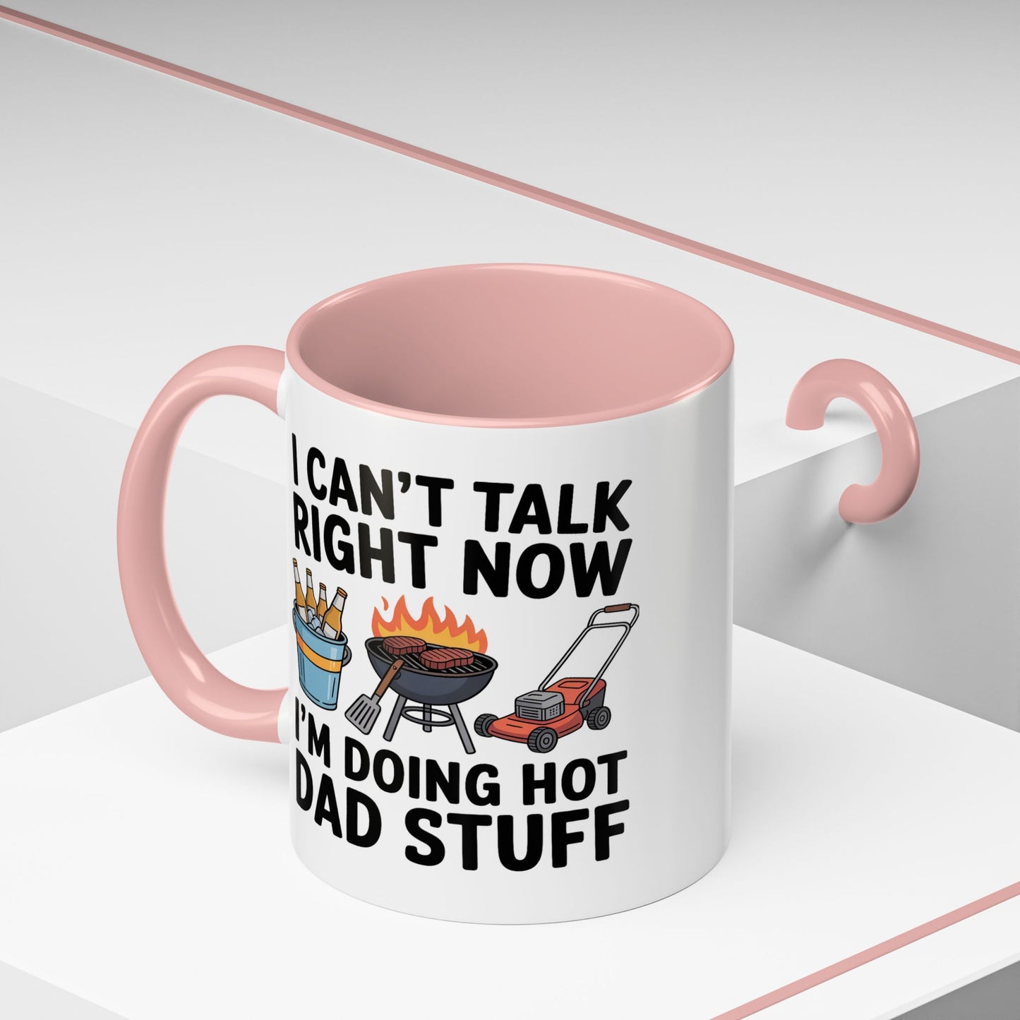 Father's Day Mug - I Can't Talk