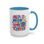 Wellness Mug - All I Need