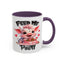 Humor Mug - Feed Me and Tell Me