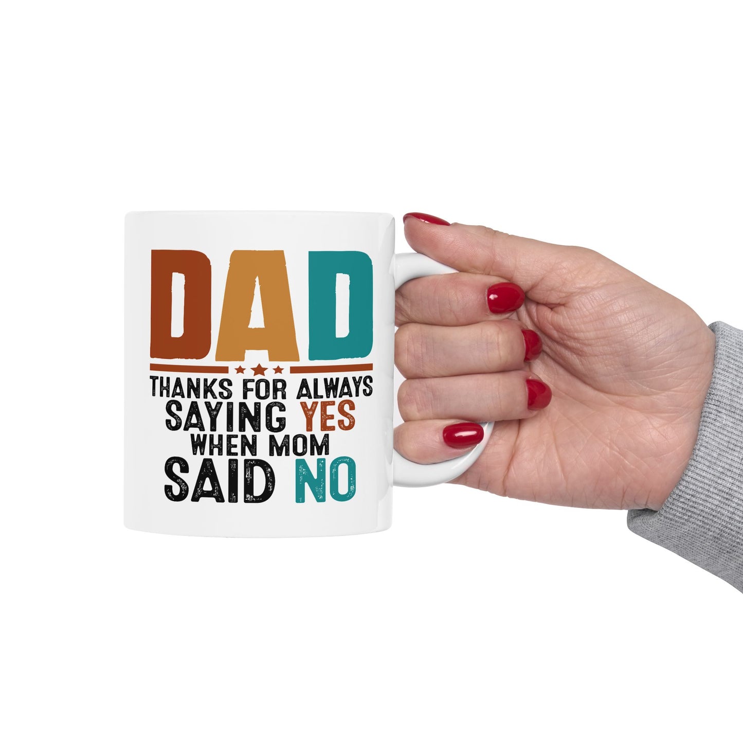 Father's Day Mug - Saying Yes