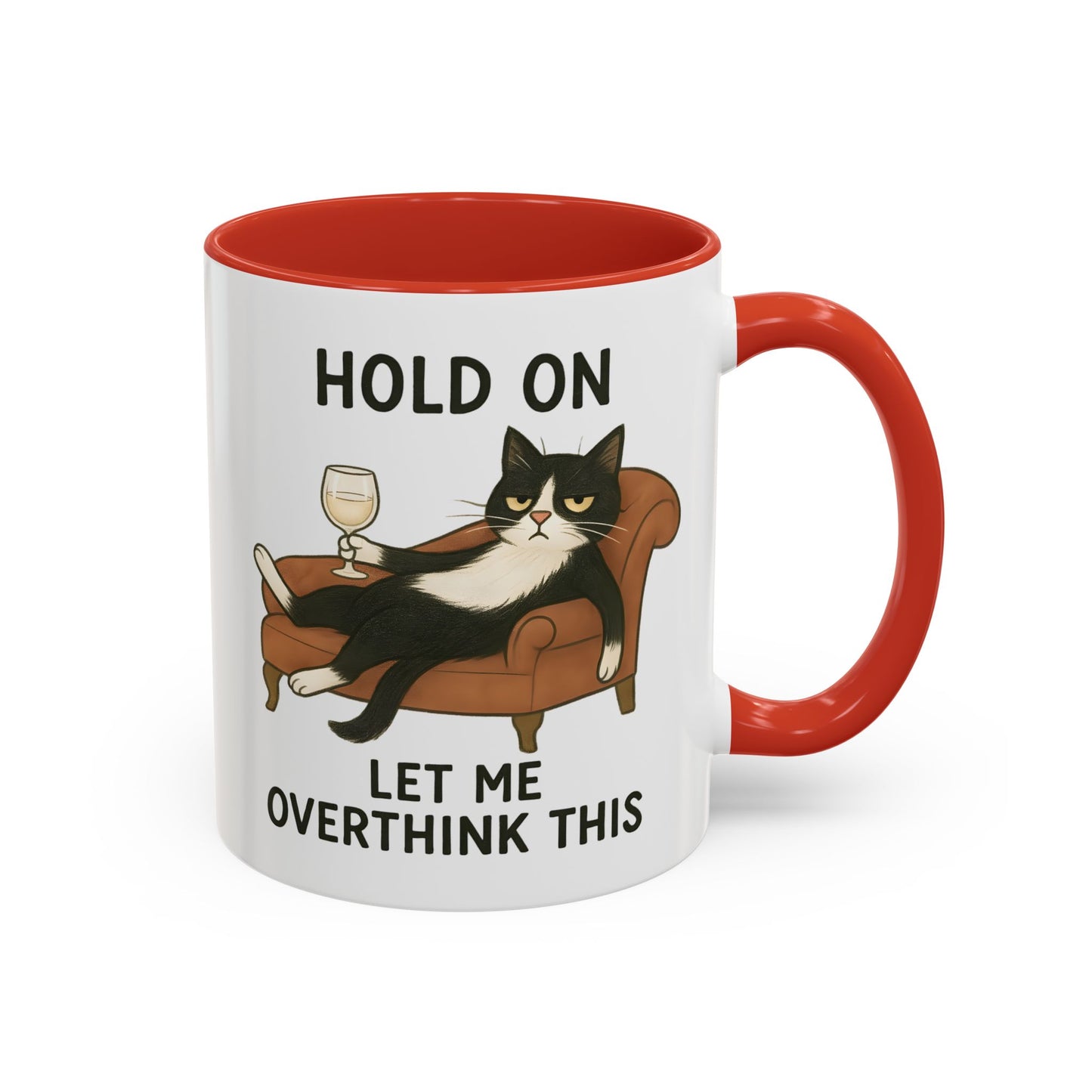 Animal Mug - Hold On Let Me Overthink This