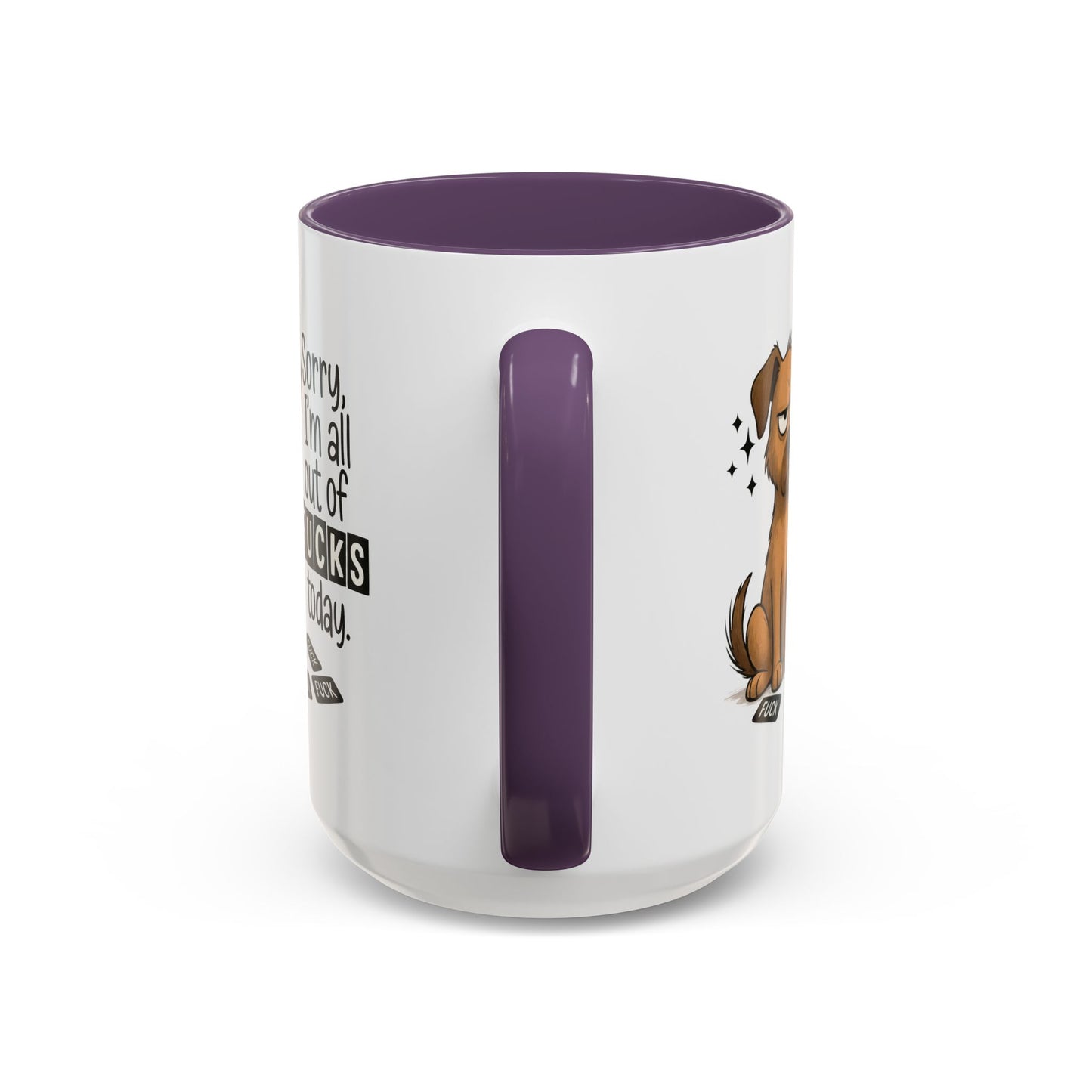 Adult Mug - Sorry I'm All Out of Fucks