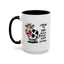 Humor Mug - I Speak My Mind