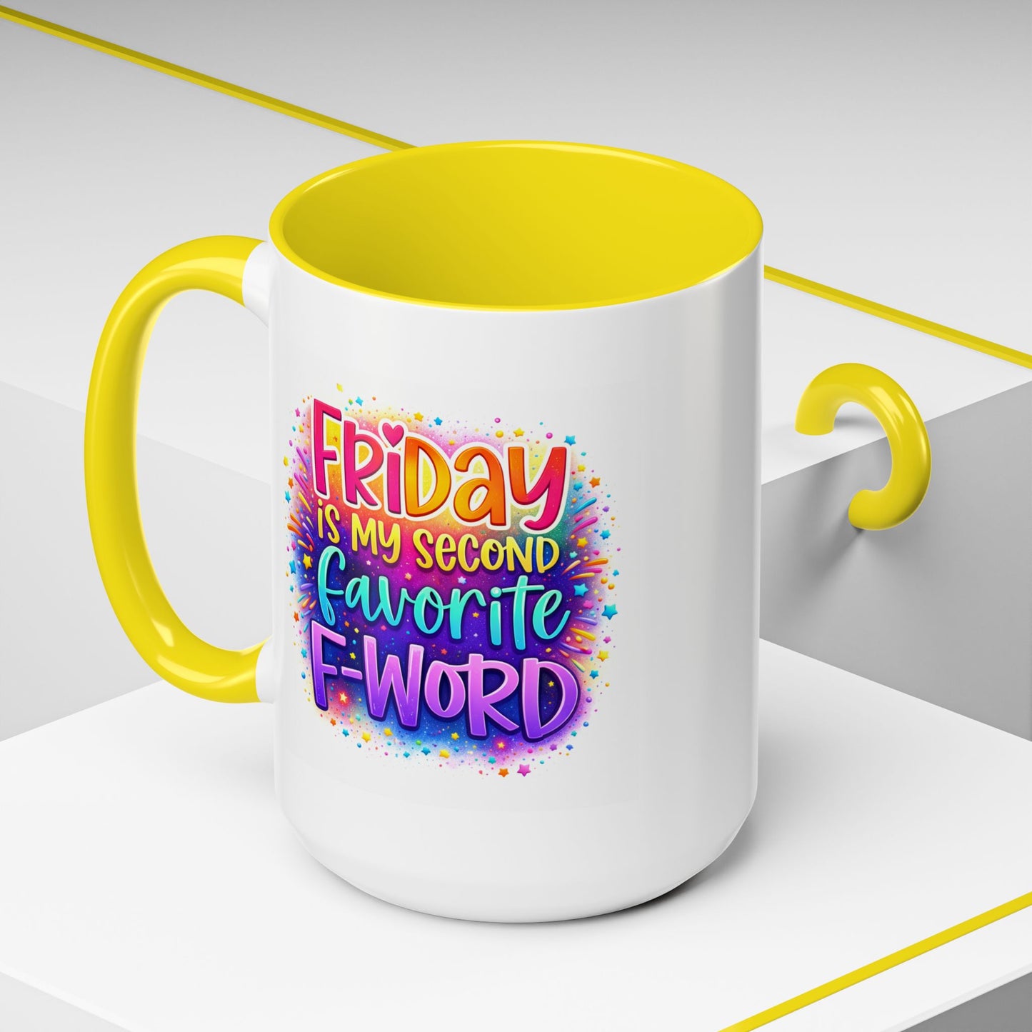 Humor Mug - Friday is My Second Favorite F-Word