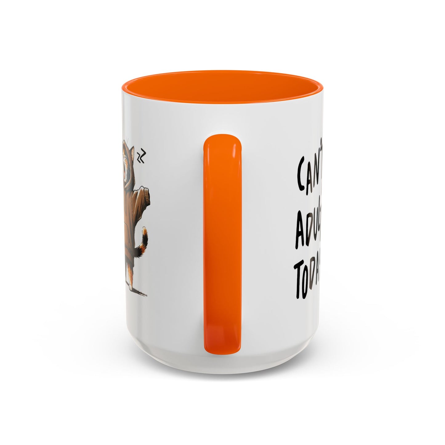 Humor Mug - Can't Adult Today