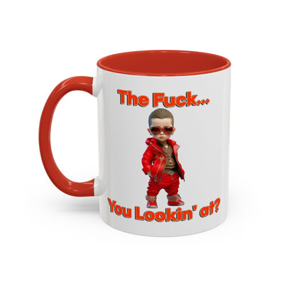 Adult Mug - The Fuck You Looking At