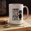 Humor Mug - I Work Hard So My Cat